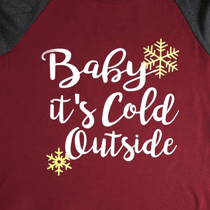 151  -  Baby It's Cold Outside Baseball T-Shirt - Perception0one.com